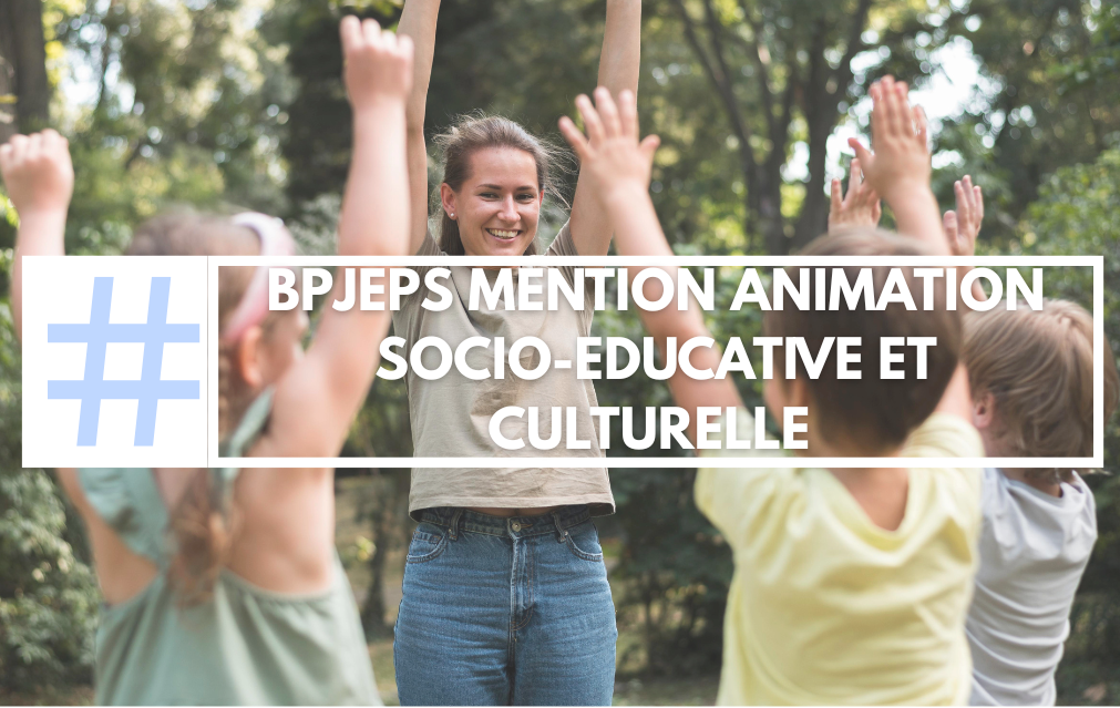BPJEPS Animation Socio Educative et Culturelle